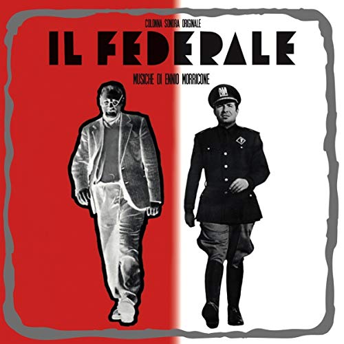 MORRICONE,ENNIO - Il Federale (The Fascist) (Original Soundtrack)